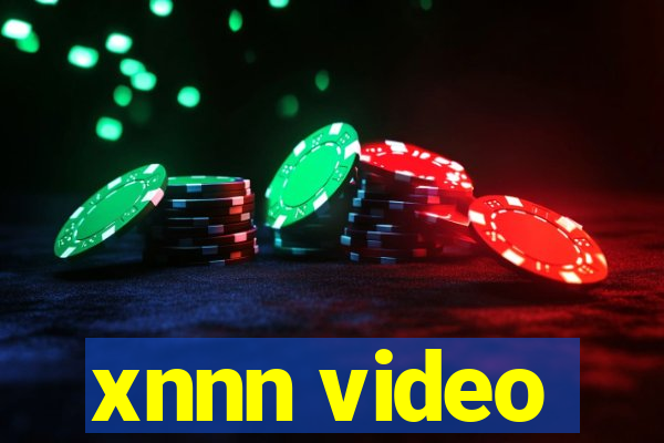 xnnn video